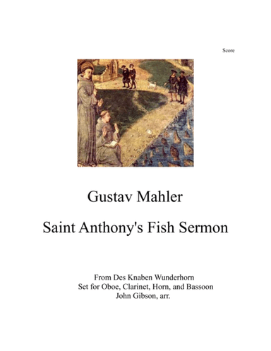 Sermon to the Fish for Woodwind Quartet (arr. John Gibson)