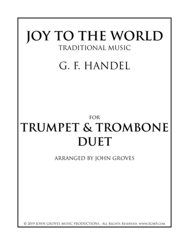 Joy To The World - Trumpet & Trombone Duet (arr. John Groves)