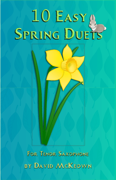 10 Easy Spring Duets for Tenor Saxophone