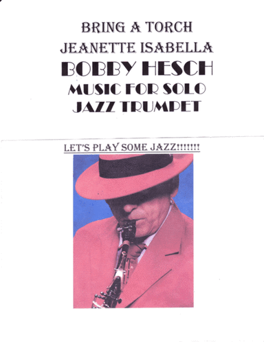 Bring A Torch Jeanette Isabella For Solo Jazz Trumpet (arr. Bobby Hesch)