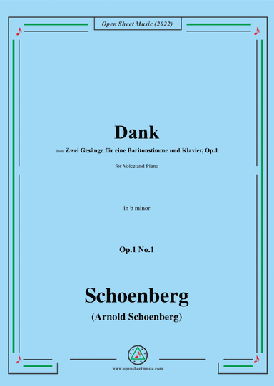 Schoenberg-Dank,in b minor,Op.1 No.1 (arr. Open Cloud)