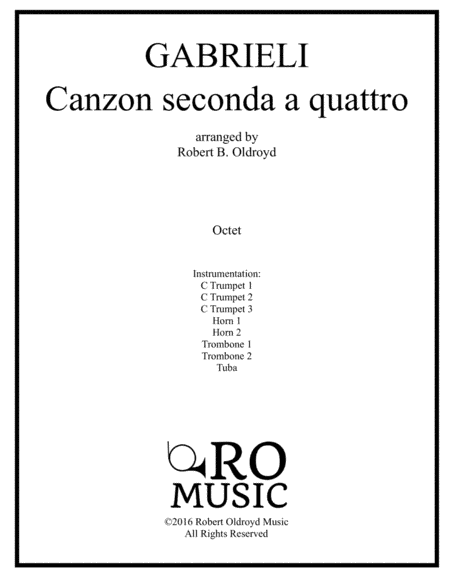 Canzon seconda a quattro for Brass Octet (arr. Robert B. Oldroyd)