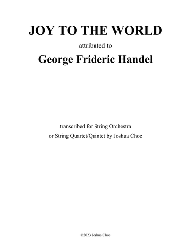 Joy to the World (arr. Joshua Choe)