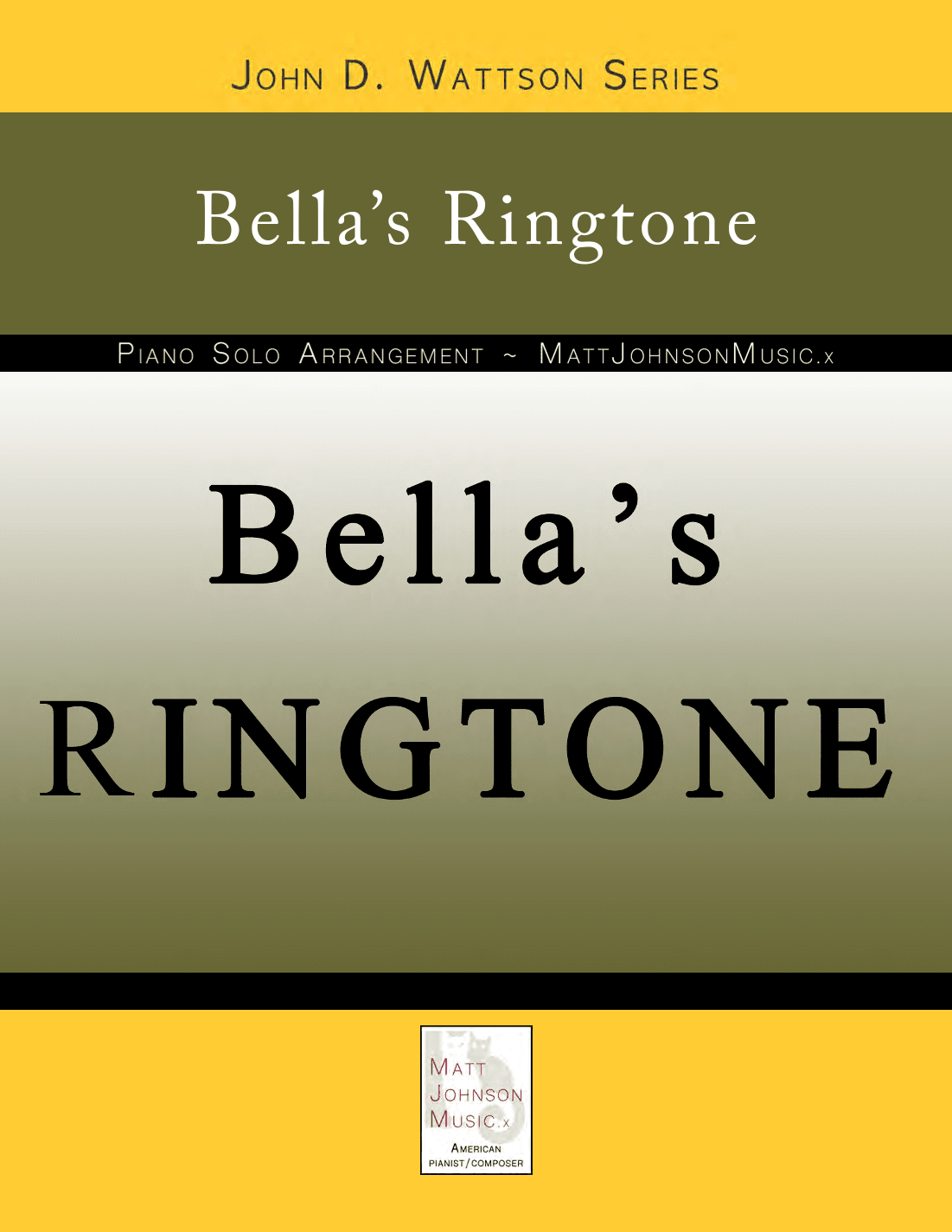 Bella's Ringtone • John D. Wattson Series
