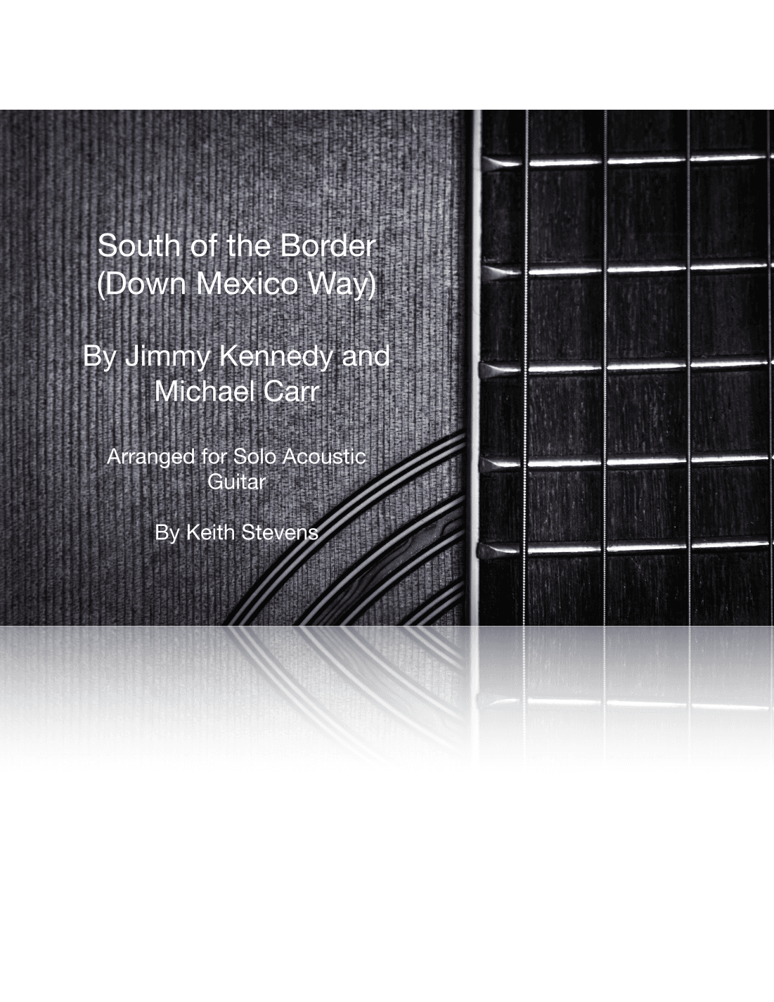 South Of The Border (down Mexico Way) (arr. Keith Stevens)