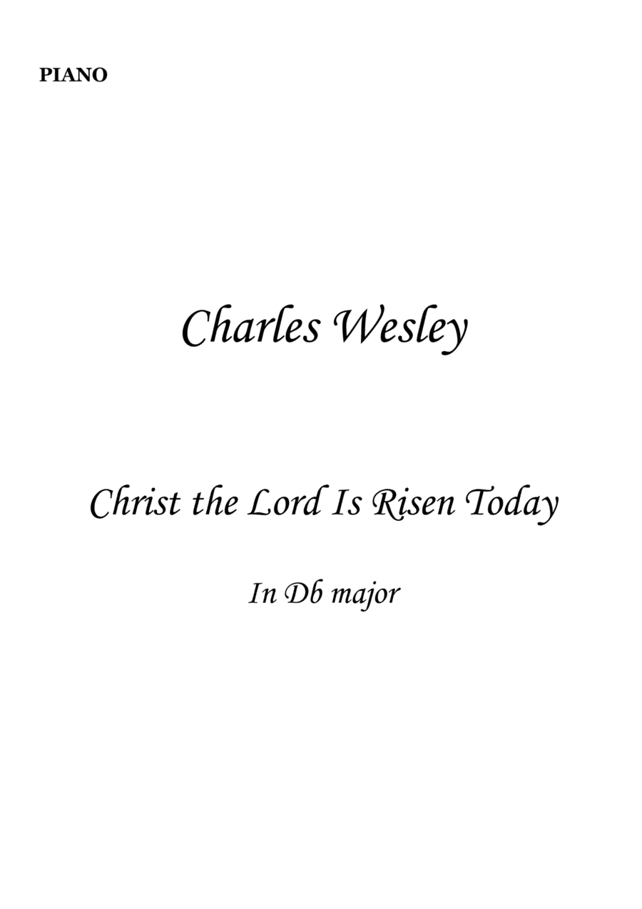 Christ the Lord is Risen Today (Jesus Christ is Risen Today) for Piano Solo in Db major. Easy. Begin (arr. Matheus Araújo)