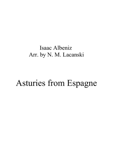 Asturies from Espagnole (arr. Nick Lacanski)