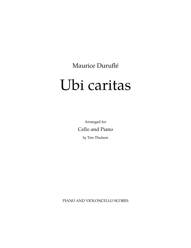 Ubi Caritas (arr. Tim Thulson)