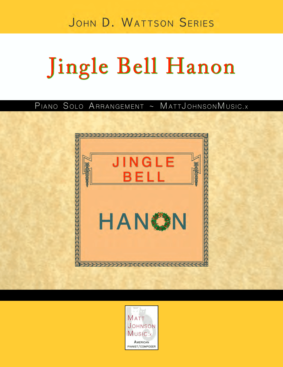 Jingle Bell Hanon • John D. Wattson Series (arr. John D. Wattson)