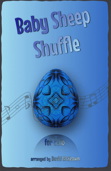 The Baby Sheep Shuffle for Cello Duet