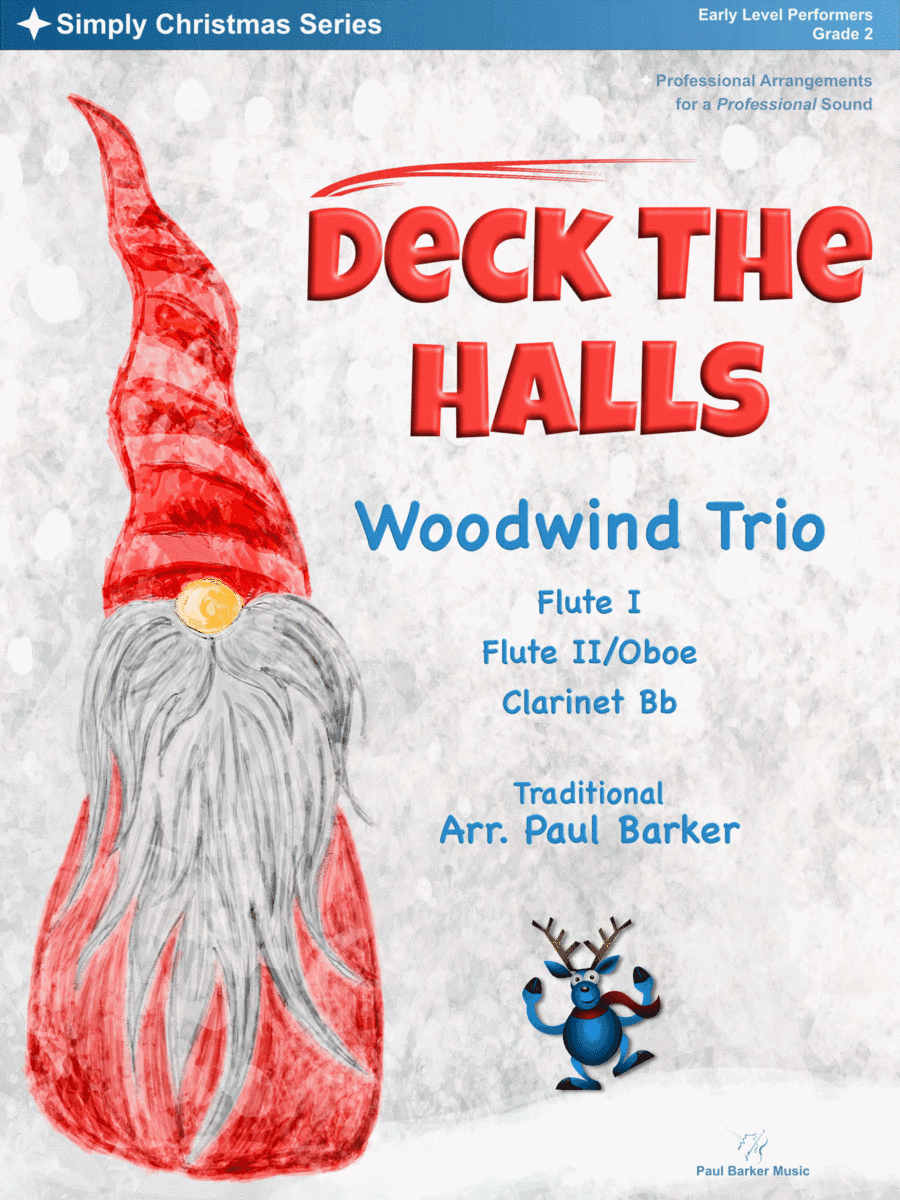 Deck The Halls (Woodwind Trio) (arr. Paul Barker)