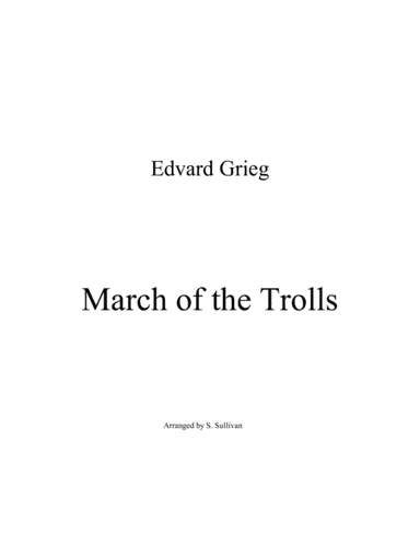 March of the Trolls (arr. Sean Sullivan)