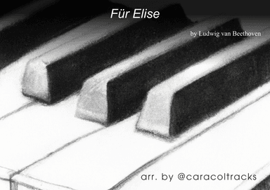 Timeless Elegance: Für Elise Easy Piano Sheet Music PDF (arr. @caracoltracks)