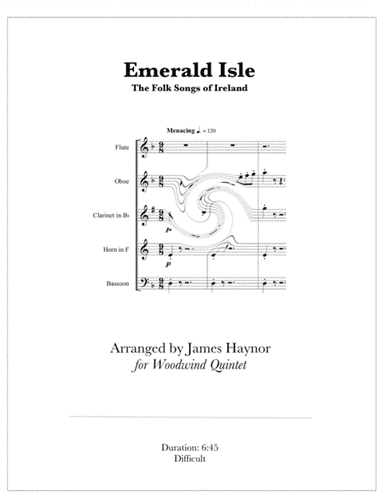 Emerald Isle - The Folk Songs of Ireland for Woodwind Quintet (arr. James Haynor)