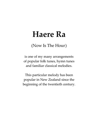Haere Ra (Now Is The Hour), for Flute and Piano (arr. Nigel Williams)