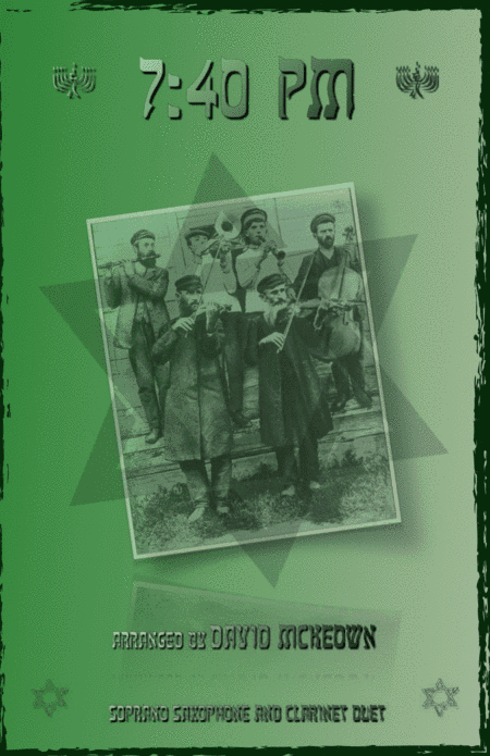 7.40pm, Traditional Klezmer tune for Soprano Saxophone and Clarinet Duet (arr. David McKeown)