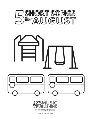 5 Short Songs for August: Back to School!