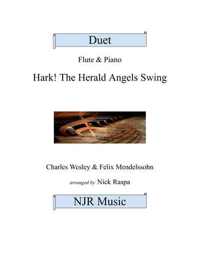 Hark! The Herald Angels Swing (Flute & Piano) full set (arr. Nick Raspa)