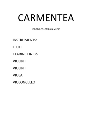 Colombian Music for sextet (Flute, Clarintet in Bb, Violin I, Violin II, Viola, Cello) genre: Joropo (arr. Luis Jerez Zurita)