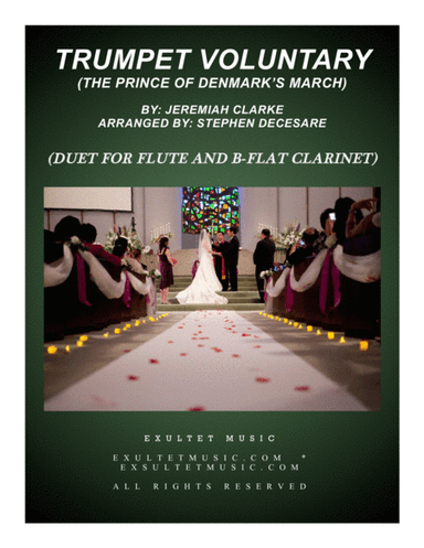 Trumpet Voluntary (Duet for Flute and Bb-Clarinet - Piano Accompaniment) (arr. Stephen DeCesare)