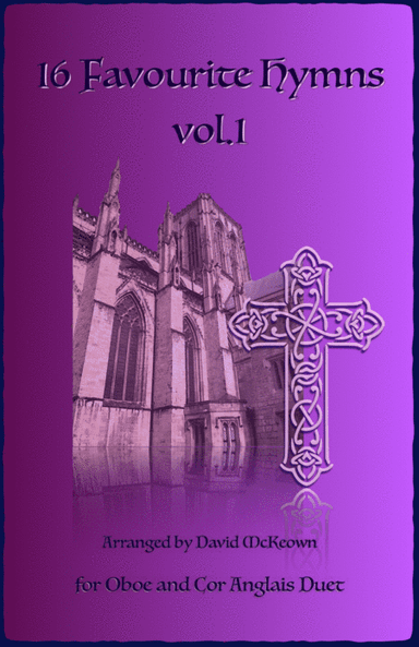 16 Favourite Hymns Vol.1 for Oboe and Cor Anglais (or English Horn) Duet (arr. David McKeown)