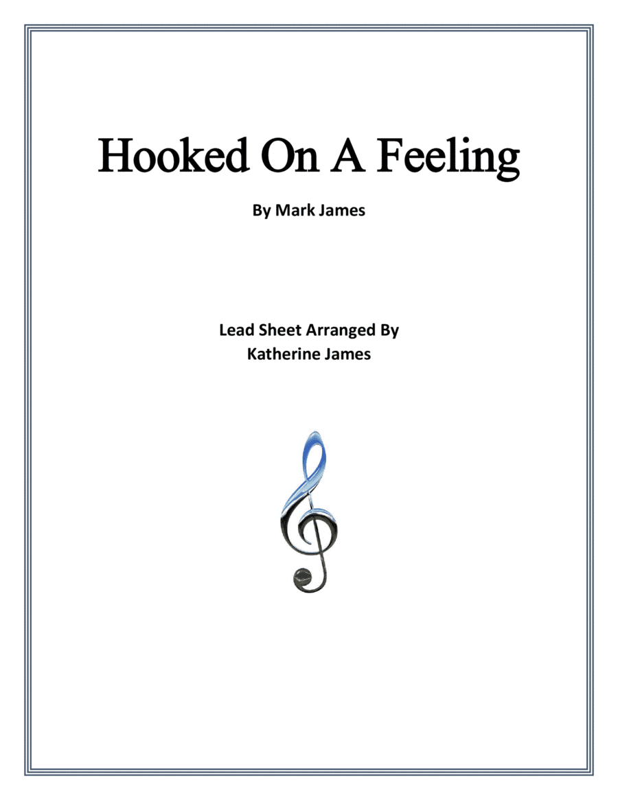 Hooked On A Feeling (arr. Katherine James)