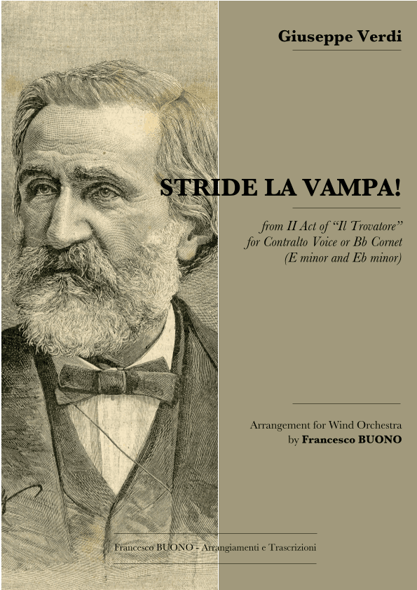 STRIDE LA VAMPA! from II Act of “Il Trovatore” for Contralto or Mezzosoprano Voice or Bb Cornet (arr. Francesco Buono)