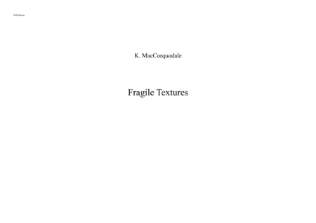 Fragile Textures