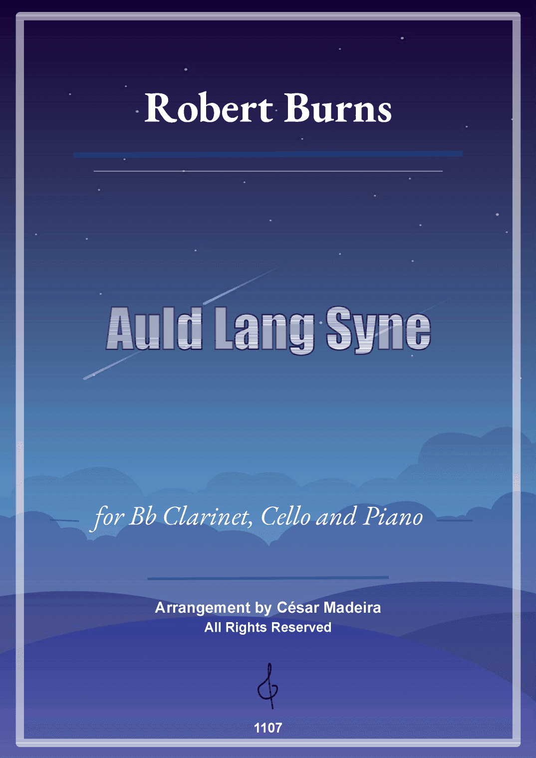 Auld Lang Syne - Bb Clarinet, Cello and Piano (Full Score and Parts) (arr. César Madeira)