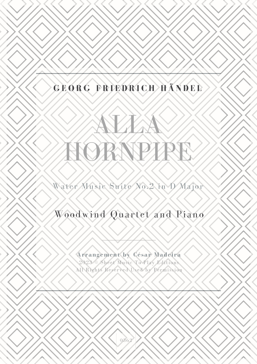 Alla Hornpipe by Handel - Woodwind Quartet and Piano (Full Score and Parts) (arr. César Madeira)