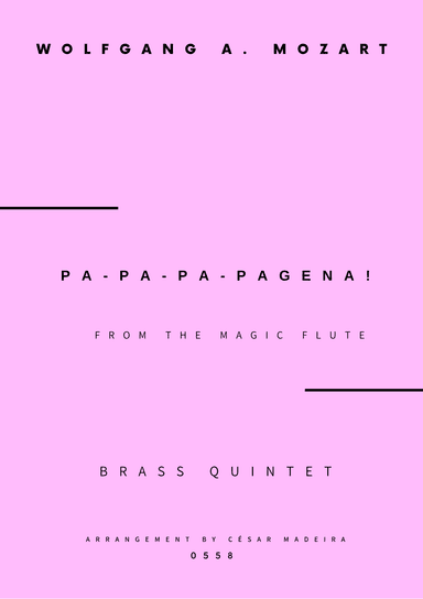 Papageno and Papagena Duet - Brass Quintet (Full Score and Parts) (arr. César Madeira)