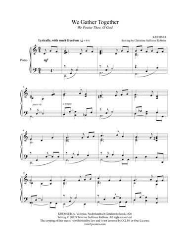 We Gather Together (We Praise Thee, O God) (arr. Christine Sullivan Robbins)