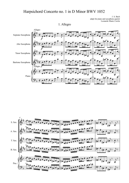 Harpsichord Concerto no. 1 in D Minor BWV 1052 for saxophone quartet and piano (arr. Leonardo Muniz Corrêa)