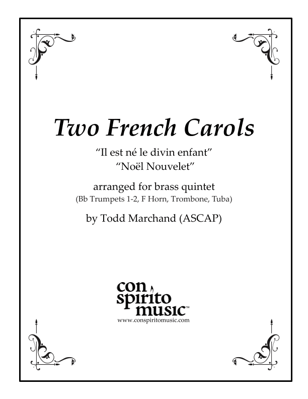 Two French Carols - brass quintet (arr. Todd Marchand (ASCAP))