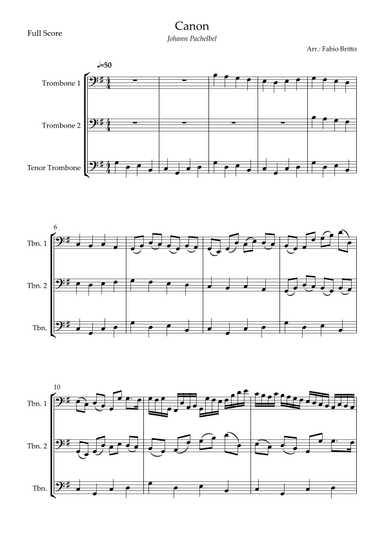 Canon - Johann Pachelbel (Wedding/Reduced Version) for Trombone Trio (arr. Fabio Britto)