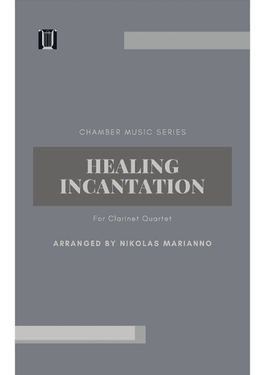 Healing Incantation (arr. Nikolas Marianno)