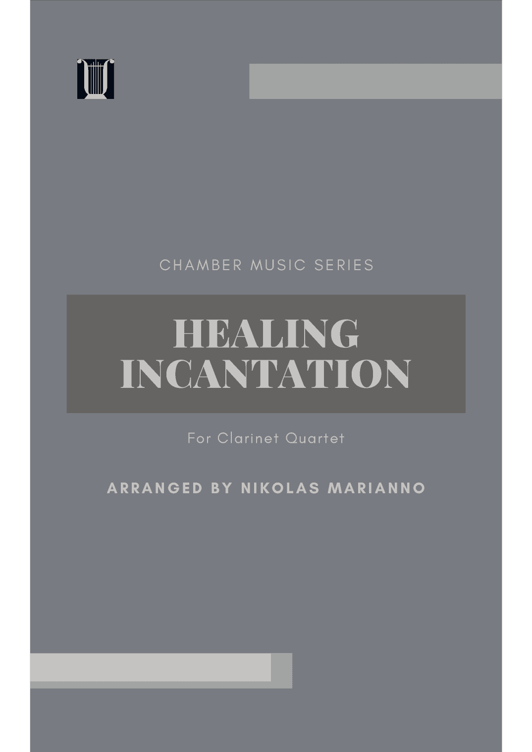 Healing Incantation (arr. Nikolas Marianno)
