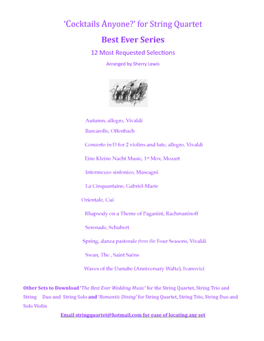 STRING QUARTET  MUSIC COLLECTION SET 12 SELECTIONS  FOR  COCKTAIL TIME AND RECEPTIONS (arr. Sherry Lewis)