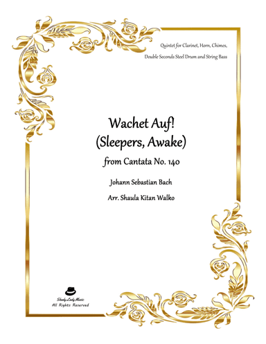 Sleepers, Awake (arr. Shaula Kitan Walko)