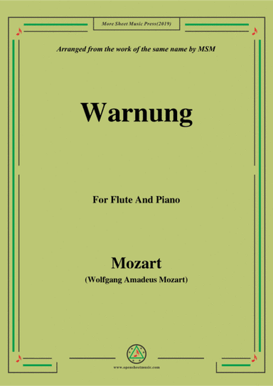 Mozart-Warnung,for Flute and Piano (arr. MSM)