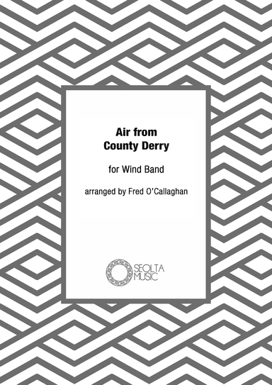 Air from Co. Derry (Danny Boy) (arr. Fred O'Callaghan)