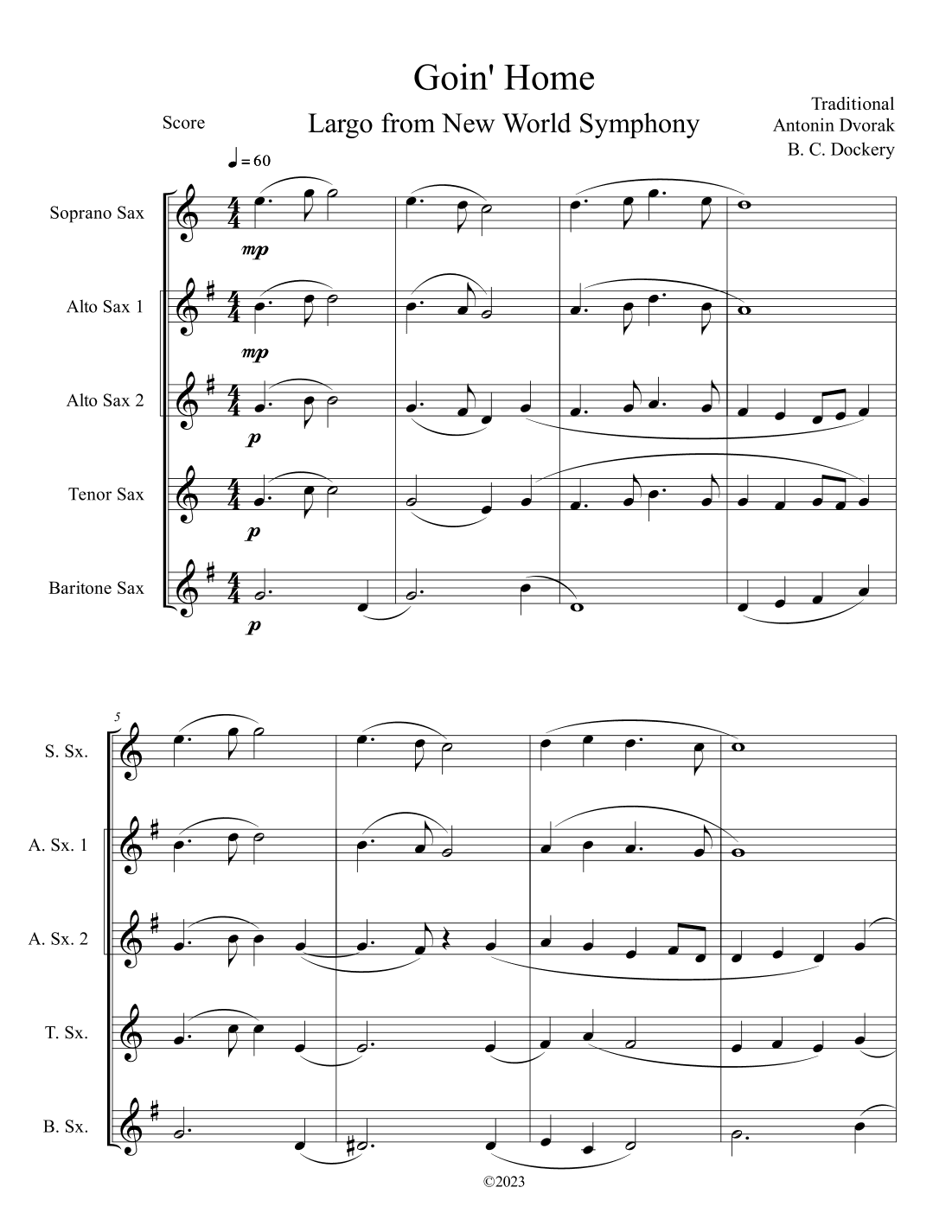 Goin' Home - Largo from New World Symphony (Sax Quintet) (arr. B. C. Dockery)