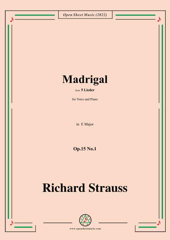 Richard Strauss-Madrigal,in E Major,Op.15 No.1 (arr. OSM Press)