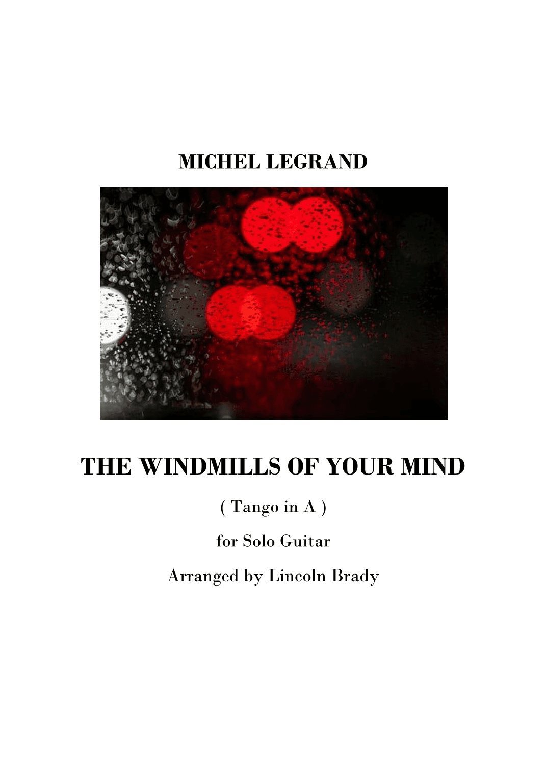 The Windmills Of Your Mind (arr. LINCOLN BRADY)
