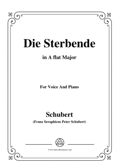 Schubert-Die Sterbende,in A flat Major,for Voice&Piano (arr. MSM)