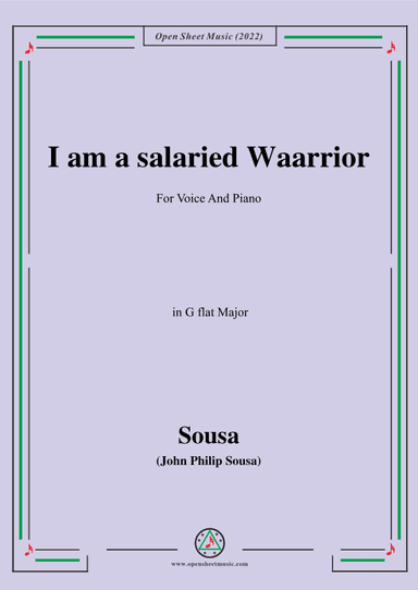 Sousa-I am a salaried Waarrior,in G flat Major (arr. OSM Press)