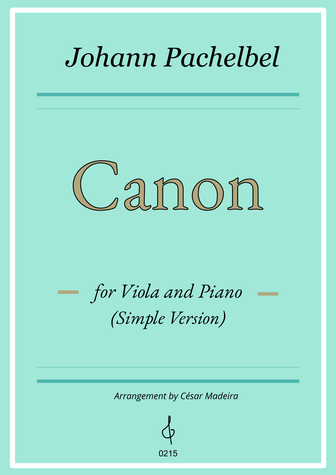 Pachelbel's Canon in D - Viola and Piano - Simple Version (Individual Parts) (arr. César Madeira)