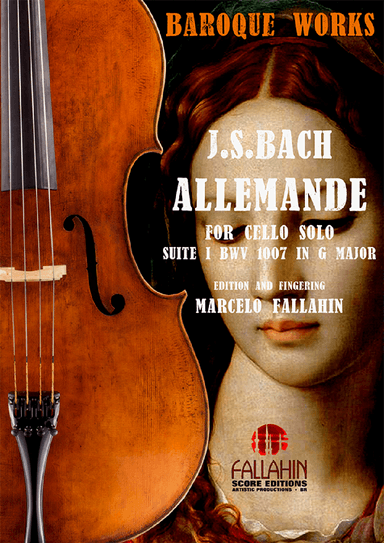 ALLEMANDE (SUITE 1 BWV 1007) - J.S.BACH - FOR CELLO SOLO (arr. Marcelo Fallahin)