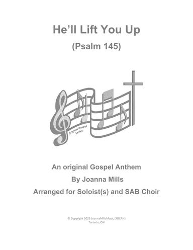 He'll Lift You Up (Psalm 145)