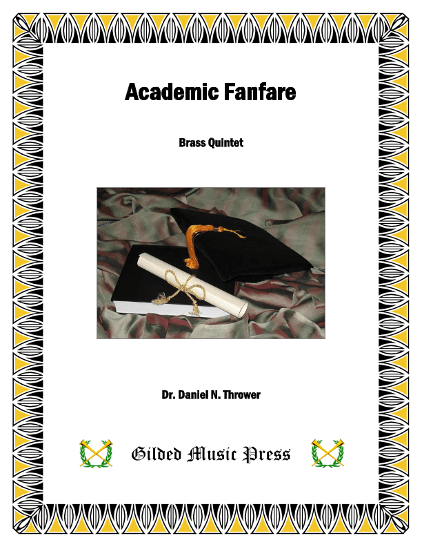 Academic Fanfare (for Brass Quintet)